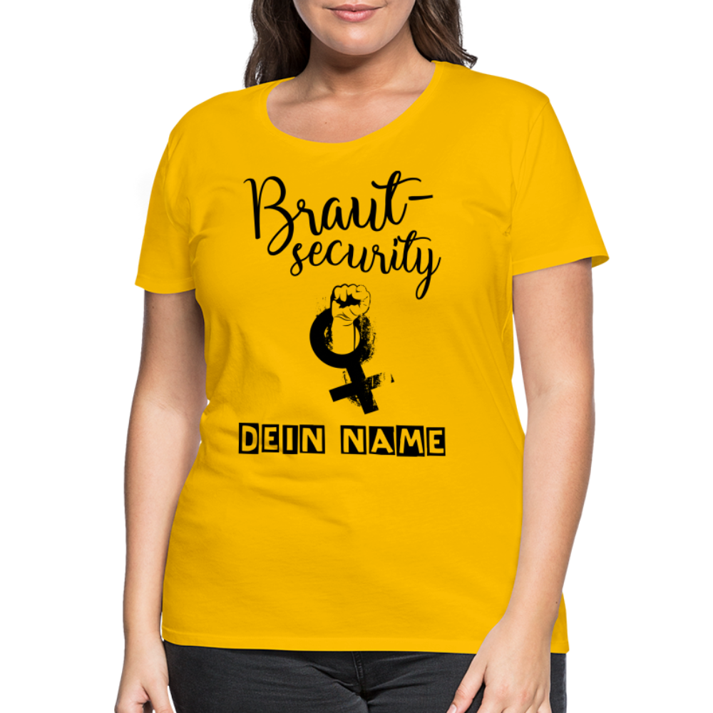 Frauen Premium T-Shirt - JGA - Junggesellenabschied - Braut Security Design - personalisierbar - Sonnengelb