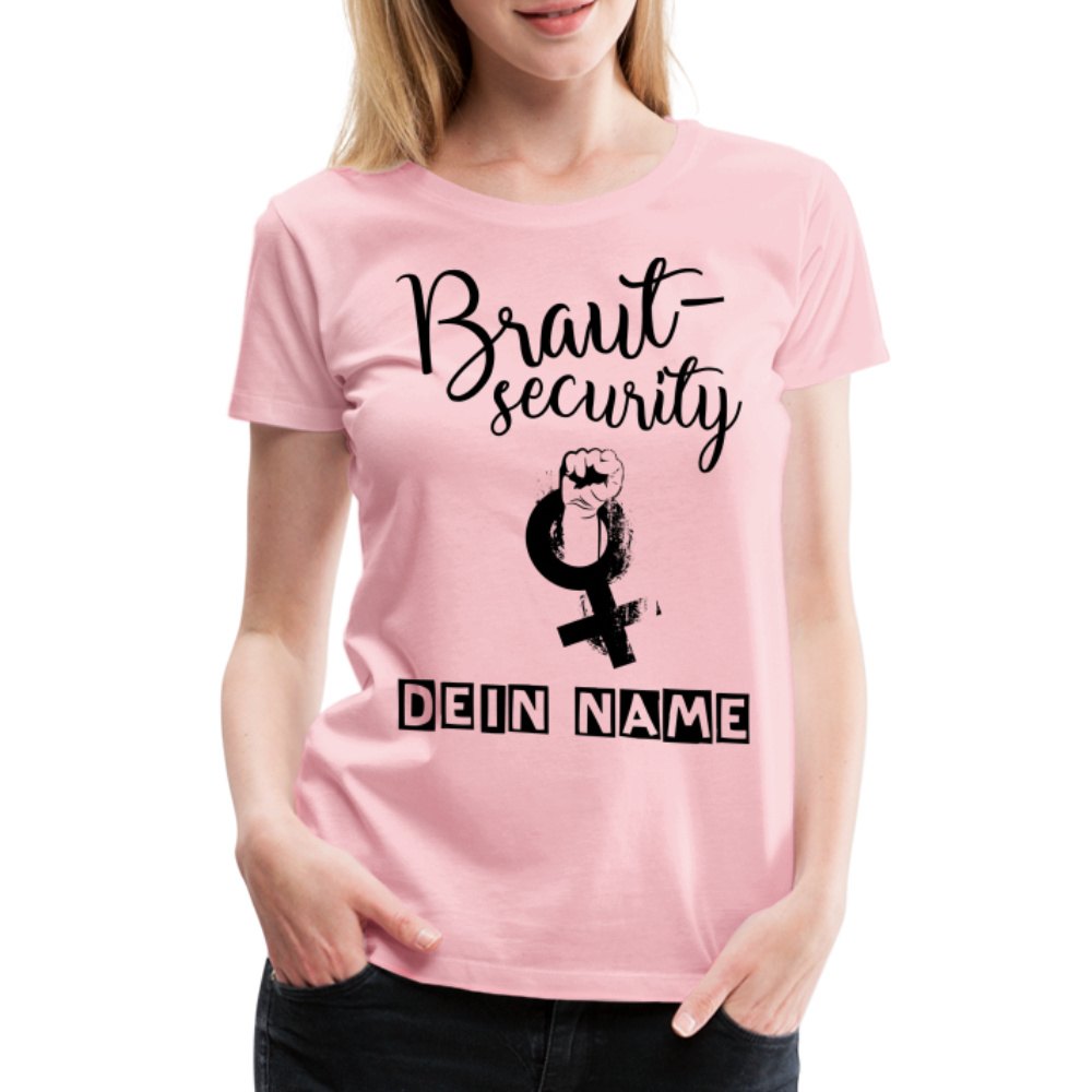 Frauen Premium T-Shirt - JGA - Junggesellenabschied - Braut Security Design - personalisierbar - Hellrosa