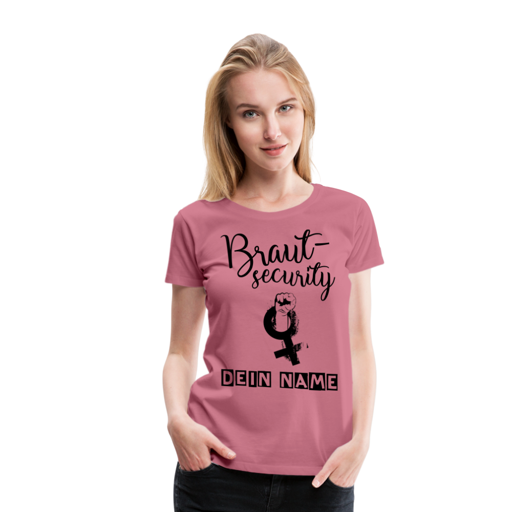 Frauen Premium T-Shirt - JGA - Junggesellenabschied - Braut Security Design - personalisierbar - Malve