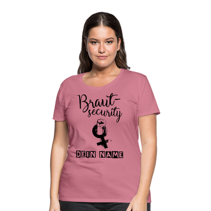 Frauen Premium T-Shirt - JGA - Junggesellenabschied - Braut Security Design - personalisierbar - Malve