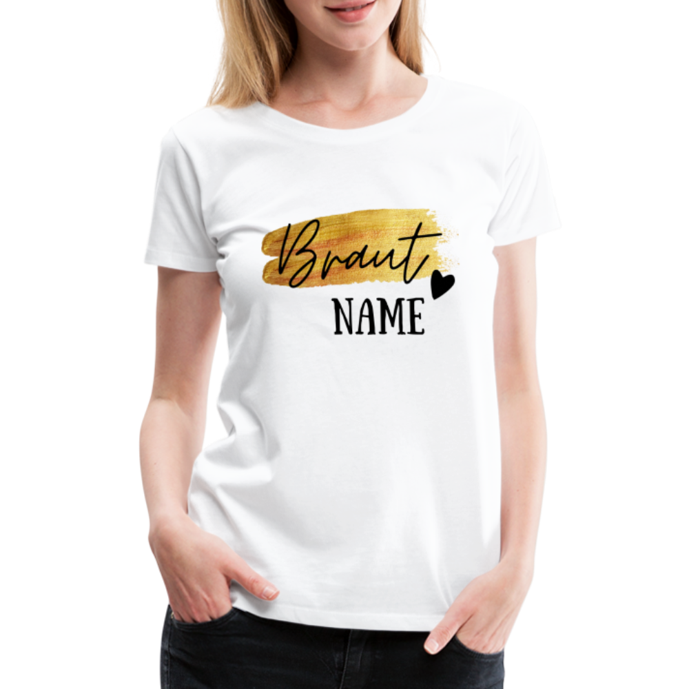 JGA Braut T-Shirt Gold mit Herz - personalisierbar - weiß