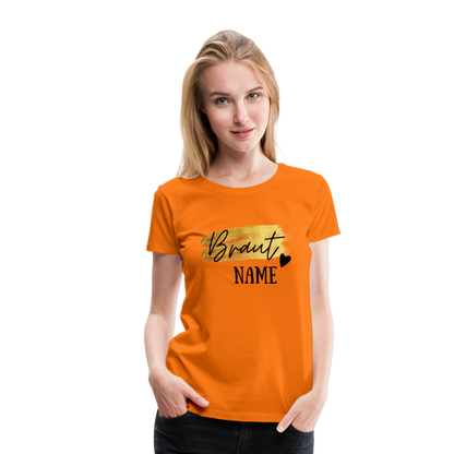 JGA Braut T-Shirt Gold mit Herz - personalisierbar - Orange