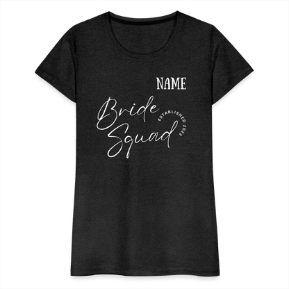 JGA Bride Squad  T-Shirt mit Name - personalisierbar - Anthrazit