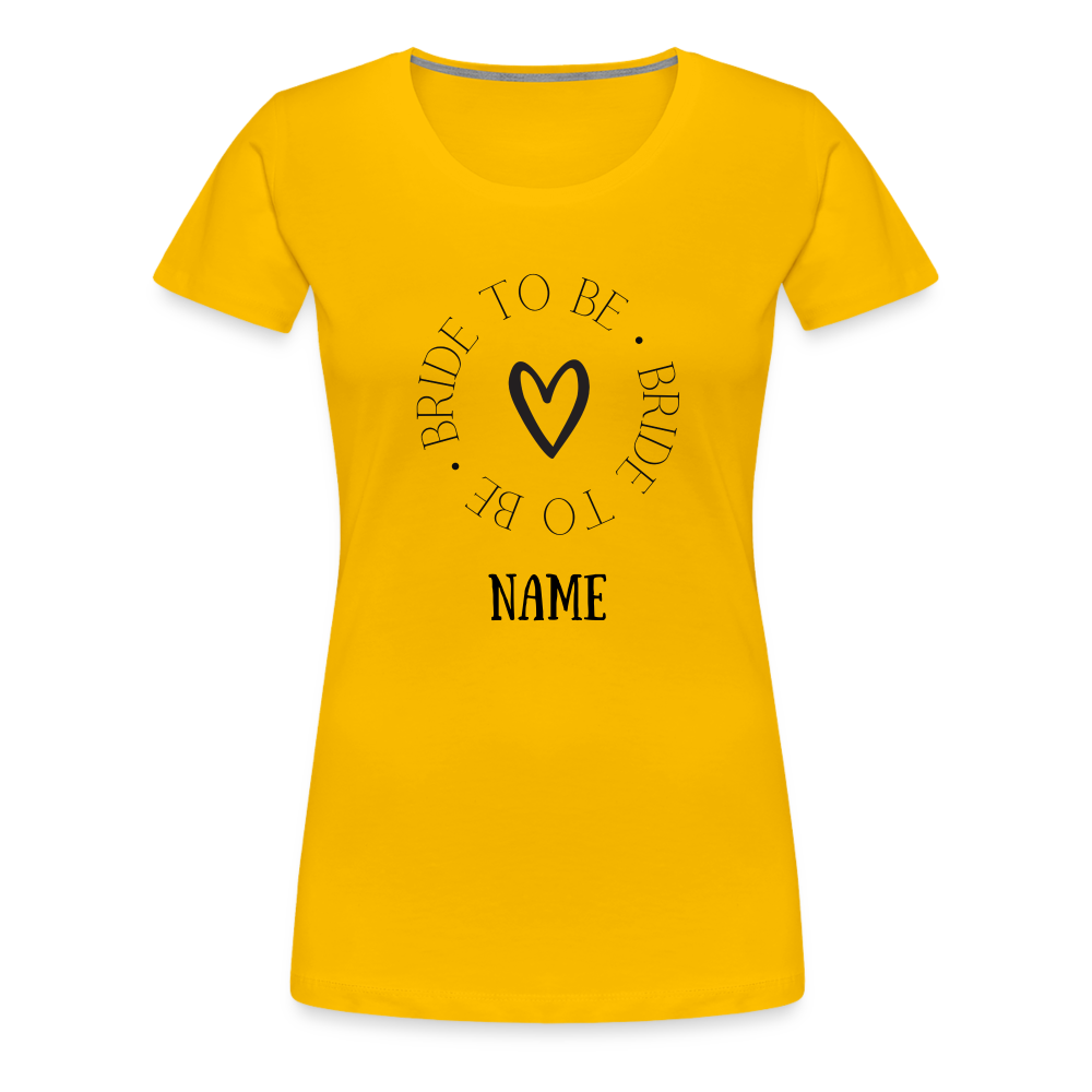 JGA Braut T-Shirt Bride to be - personalisierbar - Sonnengelb