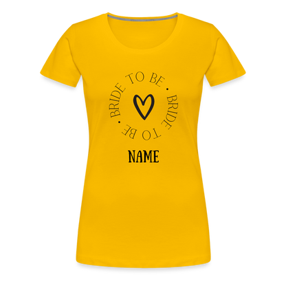 JGA Braut T-Shirt Bride to be - personalisierbar - Sonnengelb