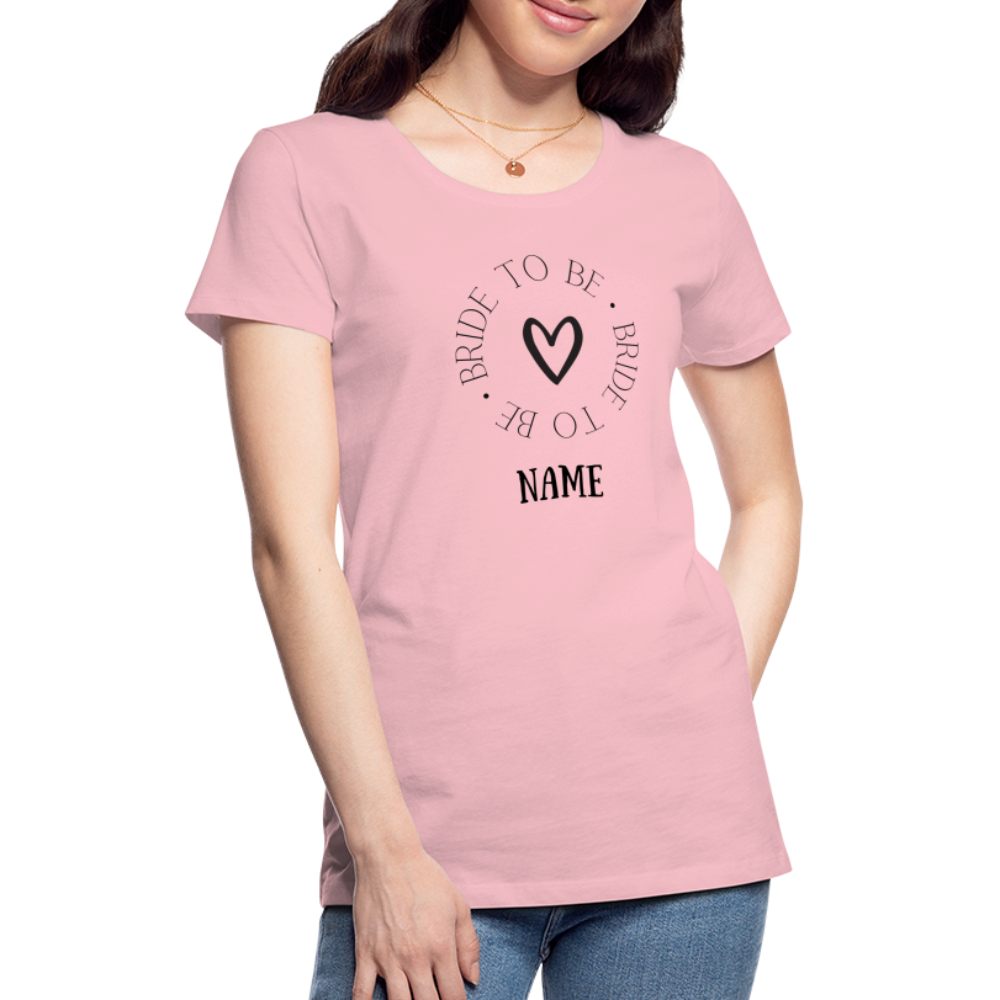 JGA Braut T-Shirt Bride to be - personalisierbar - Hellrosa