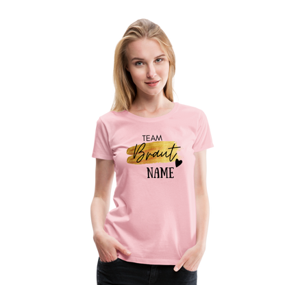 JGA T-Shirt Team Braut Gold mit Name und Herz - personalisierbar - Hellrosa