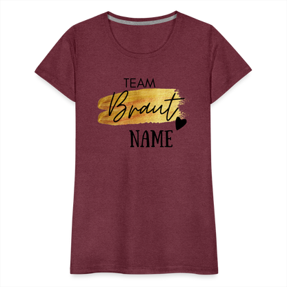 JGA T-Shirt Team Braut Gold mit Name und Herz - personalisierbar - Bordeauxrot meliert