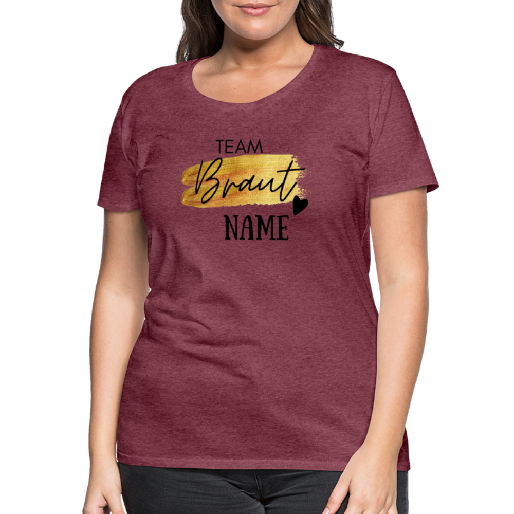 JGA T-Shirt Team Braut Gold mit Name und Herz - personalisierbar - Bordeauxrot meliert