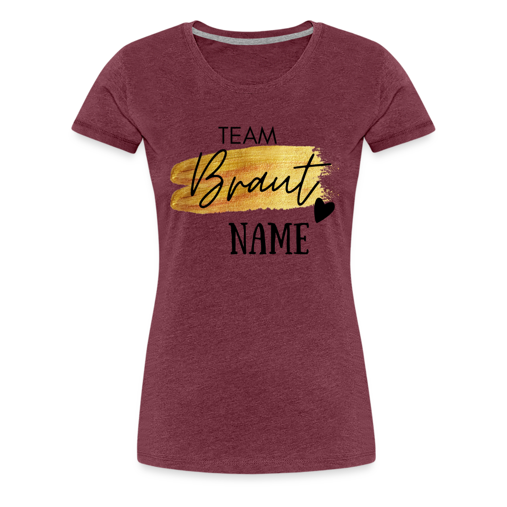 JGA T-Shirt Team Braut Gold mit Name und Herz - personalisierbar - Bordeauxrot meliert