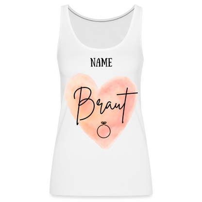 Frauen Premium Tank Top JGA für die Braut- personalisierbar - weiß