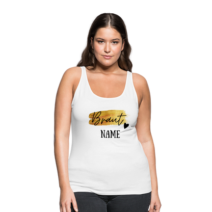 JGA Braut Premium Tank Top Gold mit Herz - personalisierbar - weiß