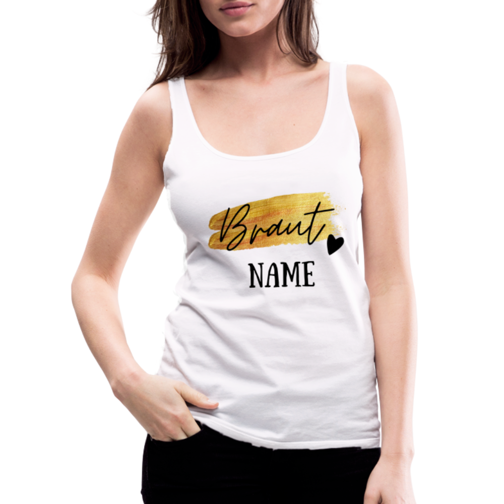 JGA Braut Premium Tank Top Gold mit Herz - personalisierbar - weiß