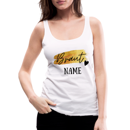 JGA Braut Premium Tank Top Gold mit Herz - personalisierbar - weiß