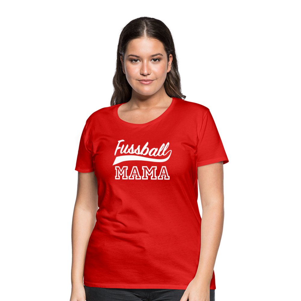 Frauen Premium T-Shirt Fußball Mama - Rot