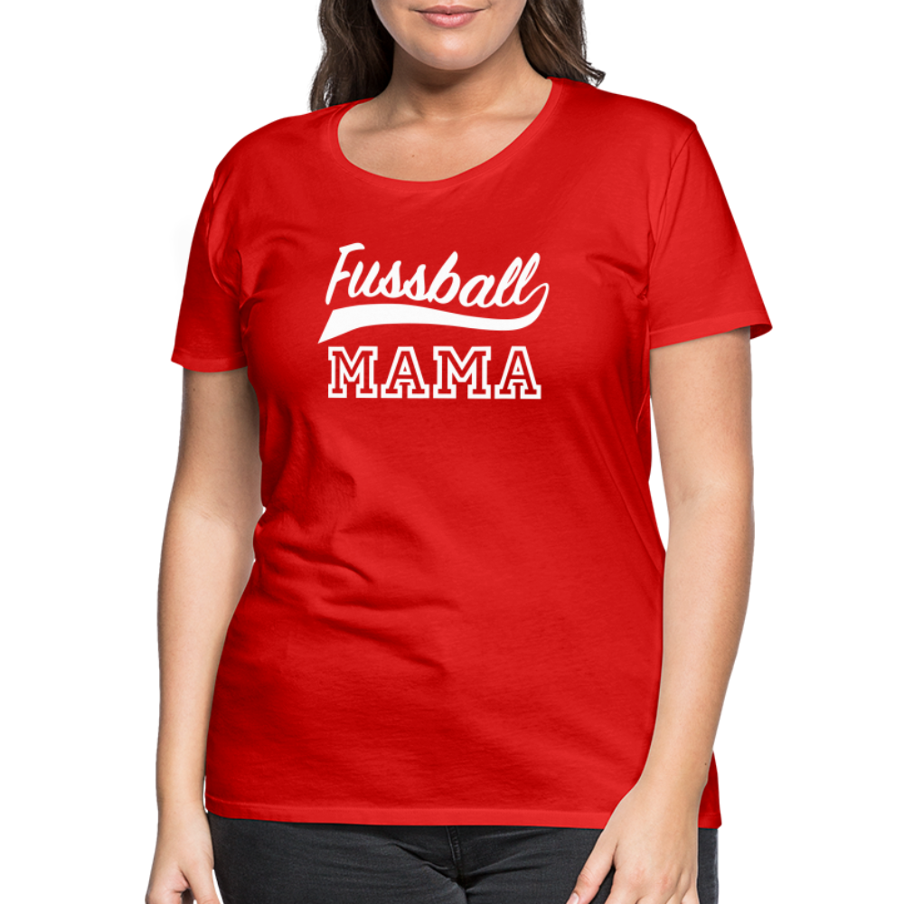 Frauen Premium T-Shirt Fußball Mama - Rot