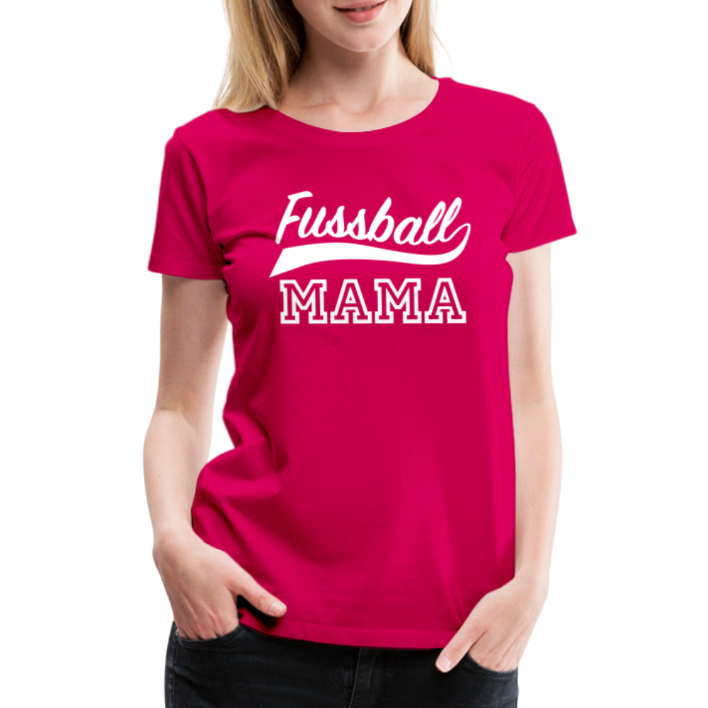 Frauen Premium T-Shirt Fußball Mama - dunkles Pink