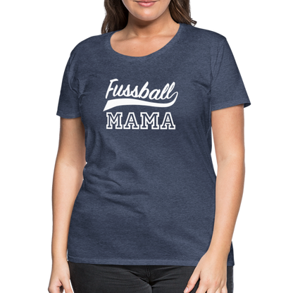 Frauen Premium T-Shirt Fußball Mama - Blau meliert