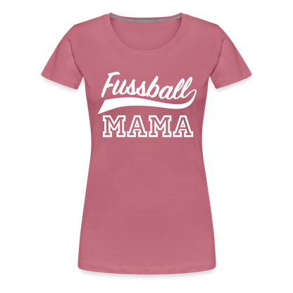 Frauen Premium T-Shirt Fußball Mama - Malve