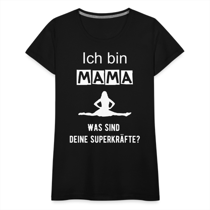 Frauen Premium T-Shirt - Mama Superkräfte - Schwarz