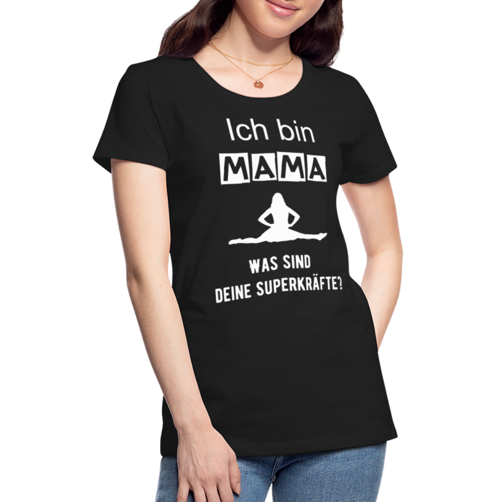 Frauen Premium T-Shirt - Mama Superkräfte - Schwarz