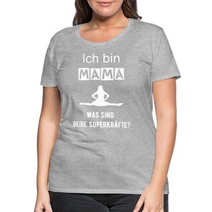 Frauen Premium T-Shirt - Mama Superkräfte - Grau meliert