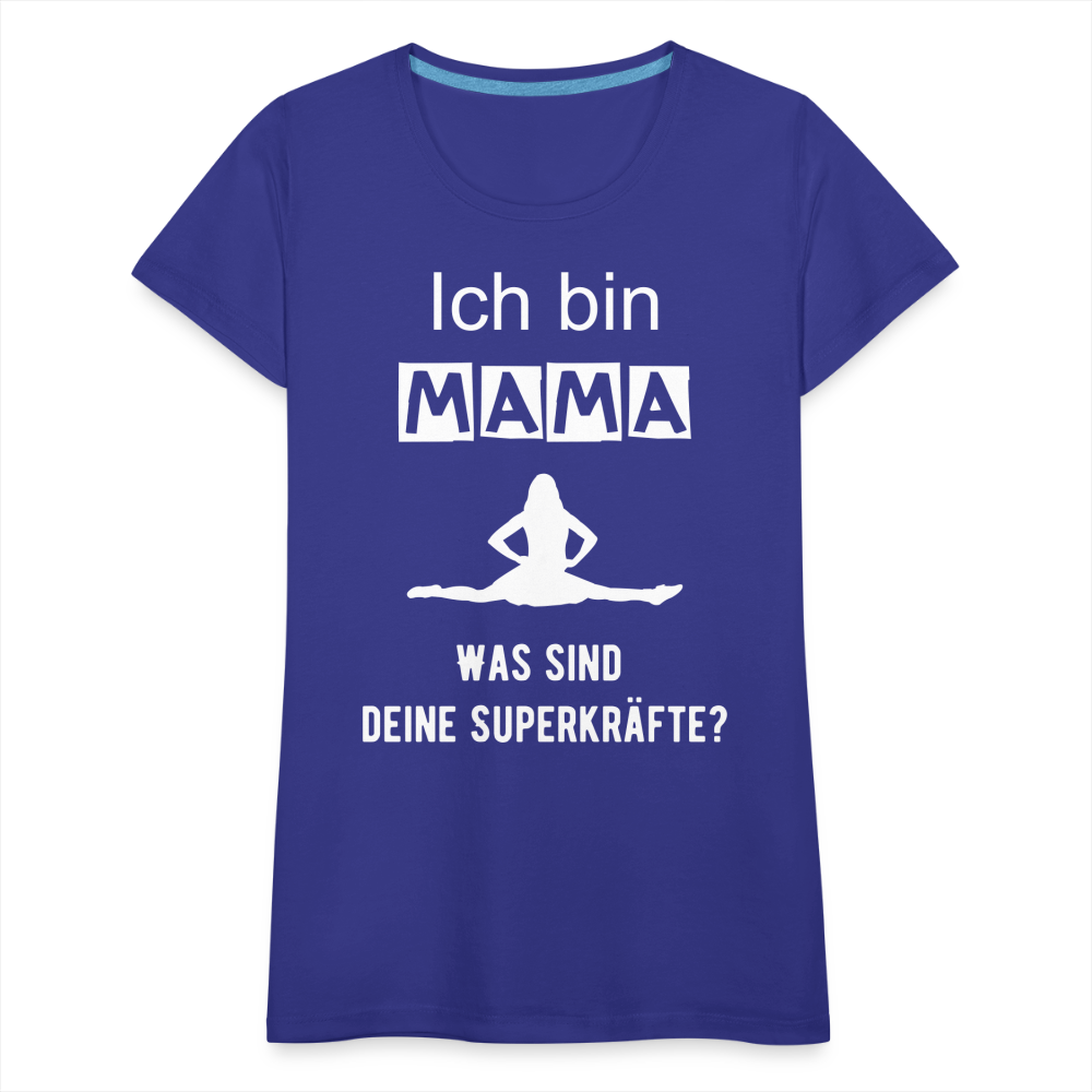 Frauen Premium T-Shirt - Mama Superkräfte - Königsblau