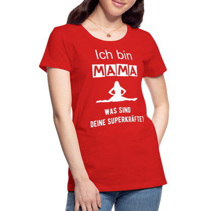 Frauen Premium T-Shirt - Mama Superkräfte - Rot