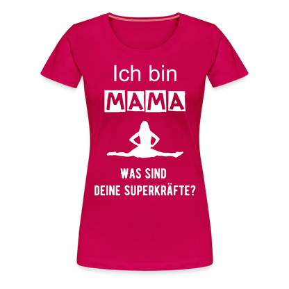 Frauen Premium T-Shirt - Mama Superkräfte - dunkles Pink