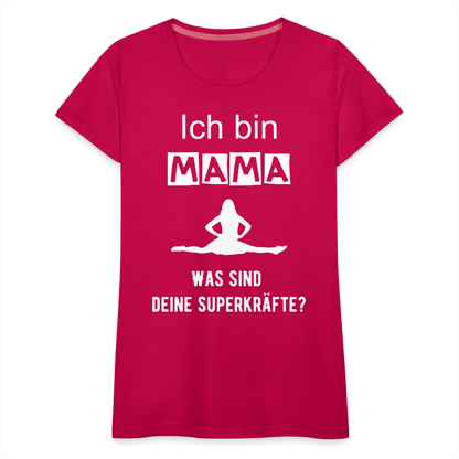 Frauen Premium T-Shirt - Mama Superkräfte - dunkles Pink