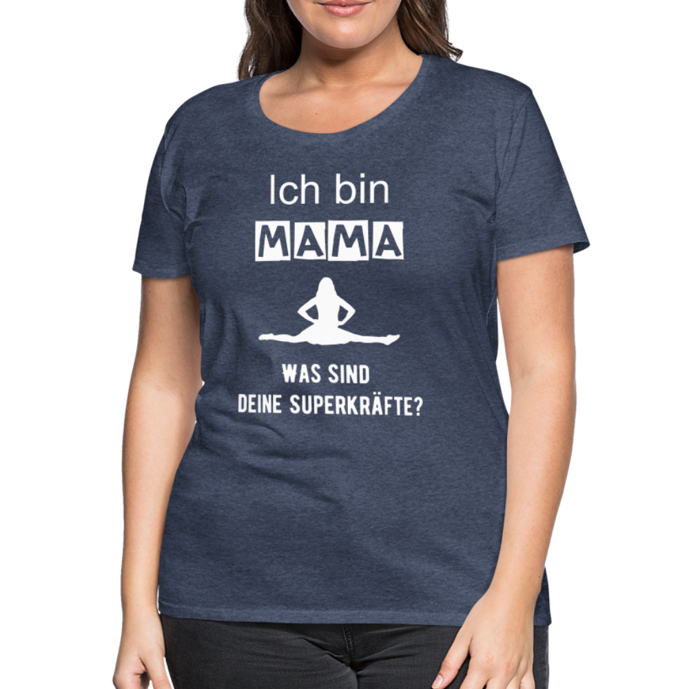 Frauen Premium T-Shirt - Mama Superkräfte - Blau meliert