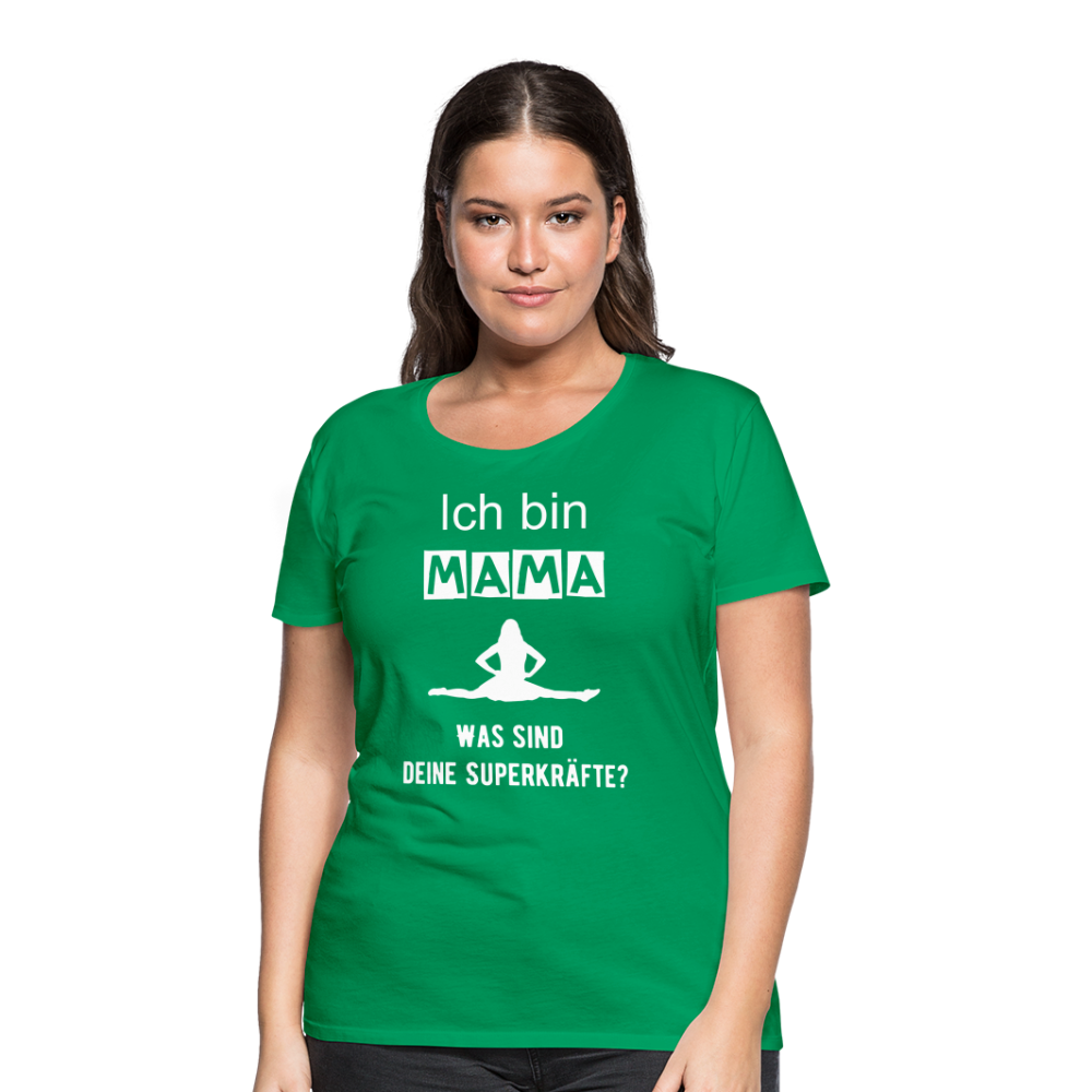 Frauen Premium T-Shirt - Mama Superkräfte - Kelly Green