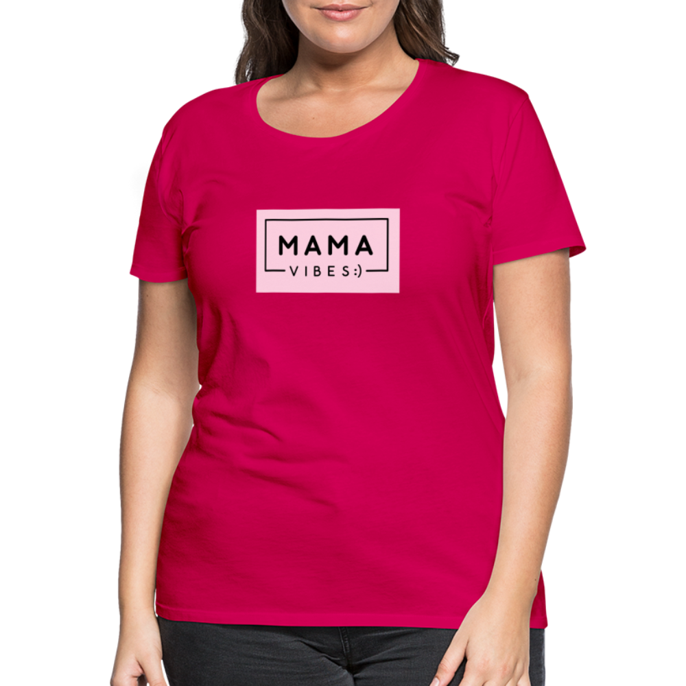 Frauen Premium T-Shirt - Mama Vibes - dunkles Pink