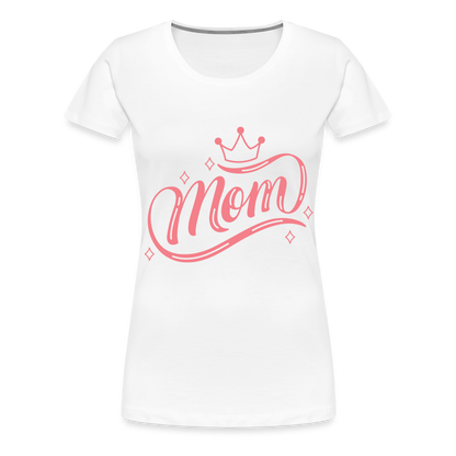 Frauen Premium T-Shirt - mom Design - weiß