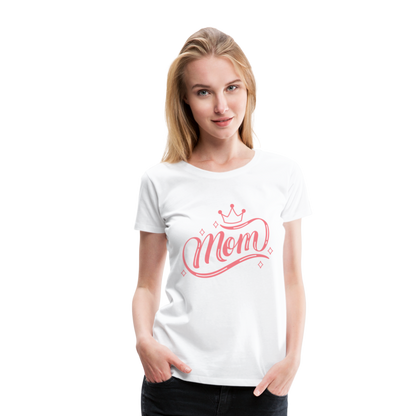 Frauen Premium T-Shirt - mom Design - weiß