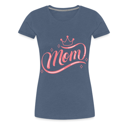 Frauen Premium T-Shirt - mom Design - Blau meliert