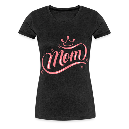 Frauen Premium T-Shirt - mom Design - Anthrazit