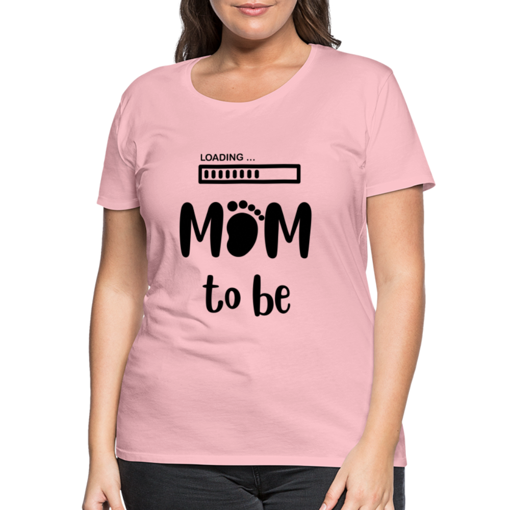 Frauen Premium T-Shirt - Loading mom to be - Hellrosa