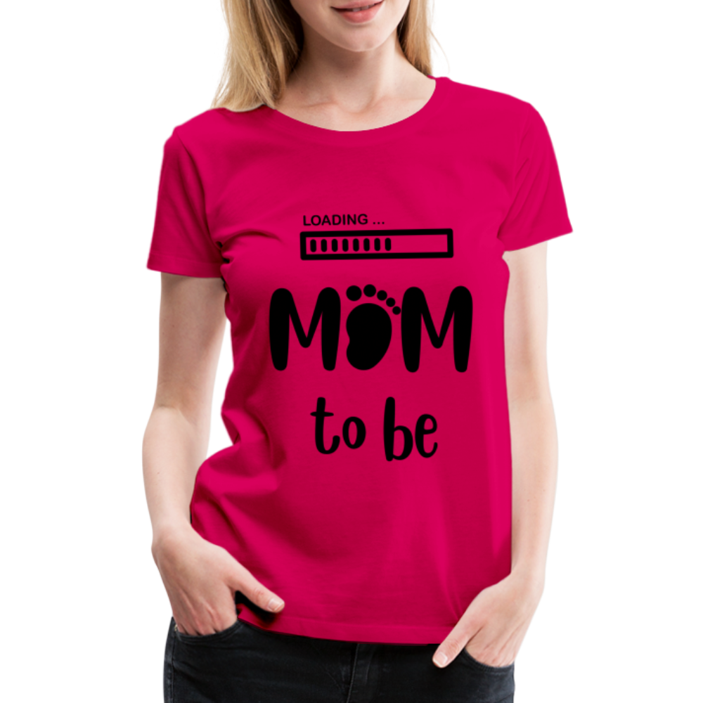 Frauen Premium T-Shirt - Loading mom to be - dunkles Pink