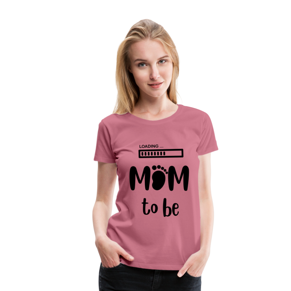 Frauen Premium T-Shirt - Loading mom to be - Malve