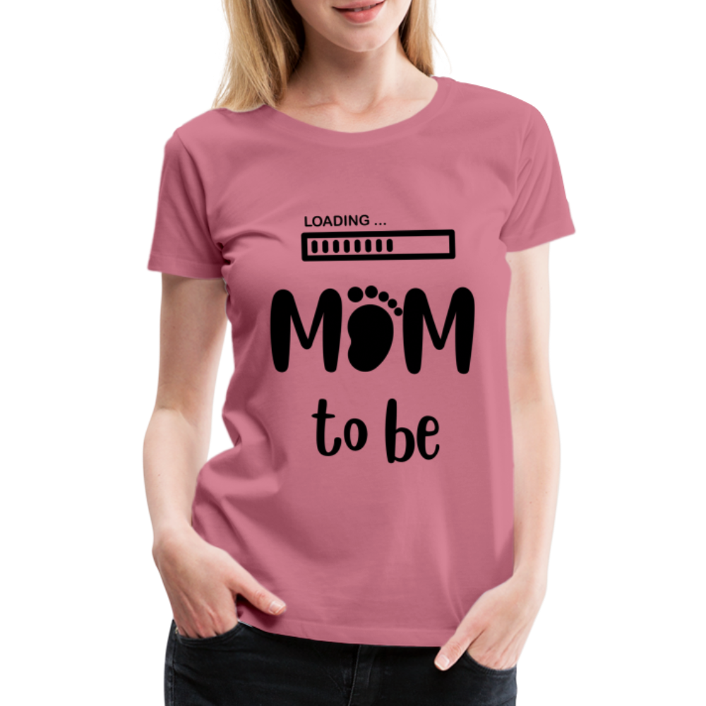 Frauen Premium T-Shirt - Loading mom to be - Malve