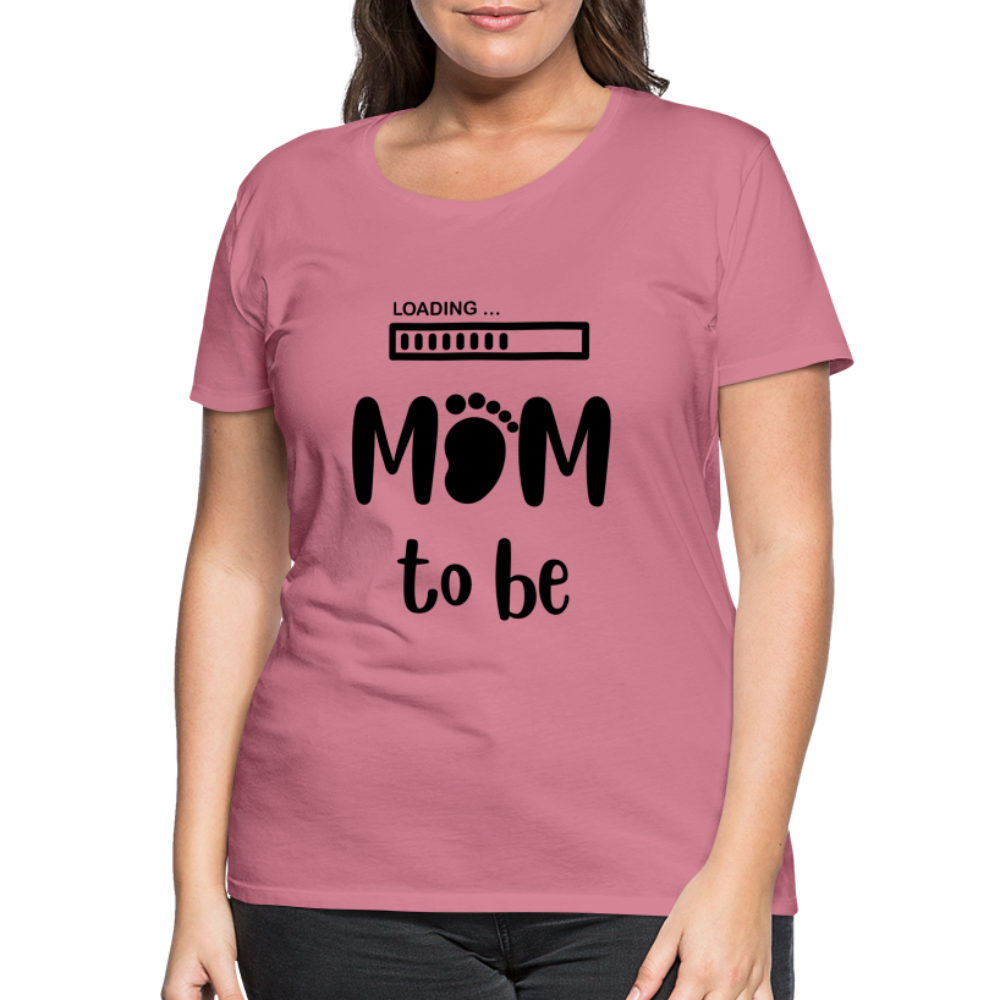 Frauen Premium T-Shirt - Loading mom to be - Malve