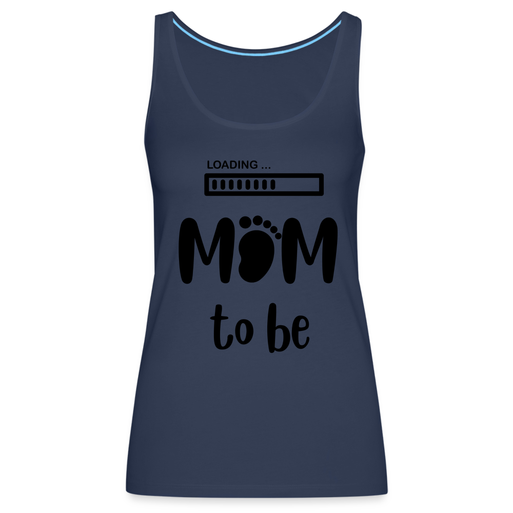 Frauen Premium Tank Top - Loading Mom to be - werdende Mutter Design - Navy