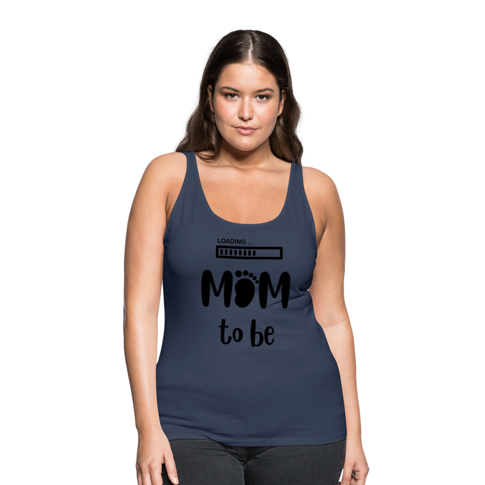 Frauen Premium Tank Top - Loading Mom to be - werdende Mutter Design - Navy