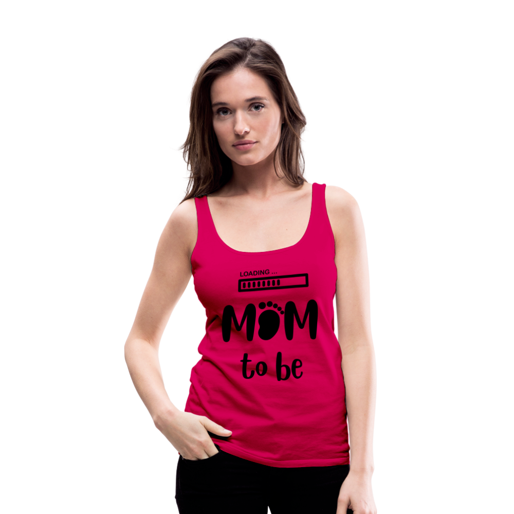 Frauen Premium Tank Top - Loading Mom to be - werdende Mutter Design - dunkles Pink