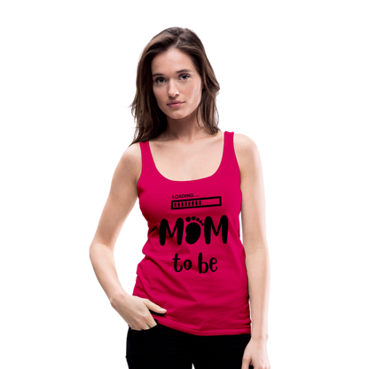 Frauen Premium Tank Top - Loading Mom to be - werdende Mutter Design - dunkles Pink