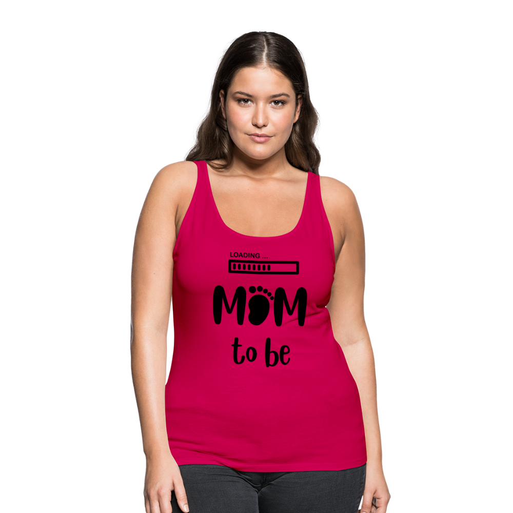 Frauen Premium Tank Top - Loading Mom to be - werdende Mutter Design - dunkles Pink