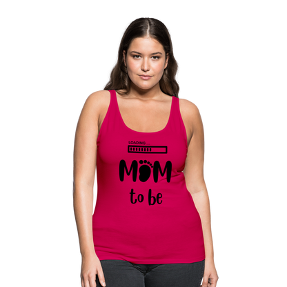 Frauen Premium Tank Top - Loading Mom to be - werdende Mutter Design - dunkles Pink