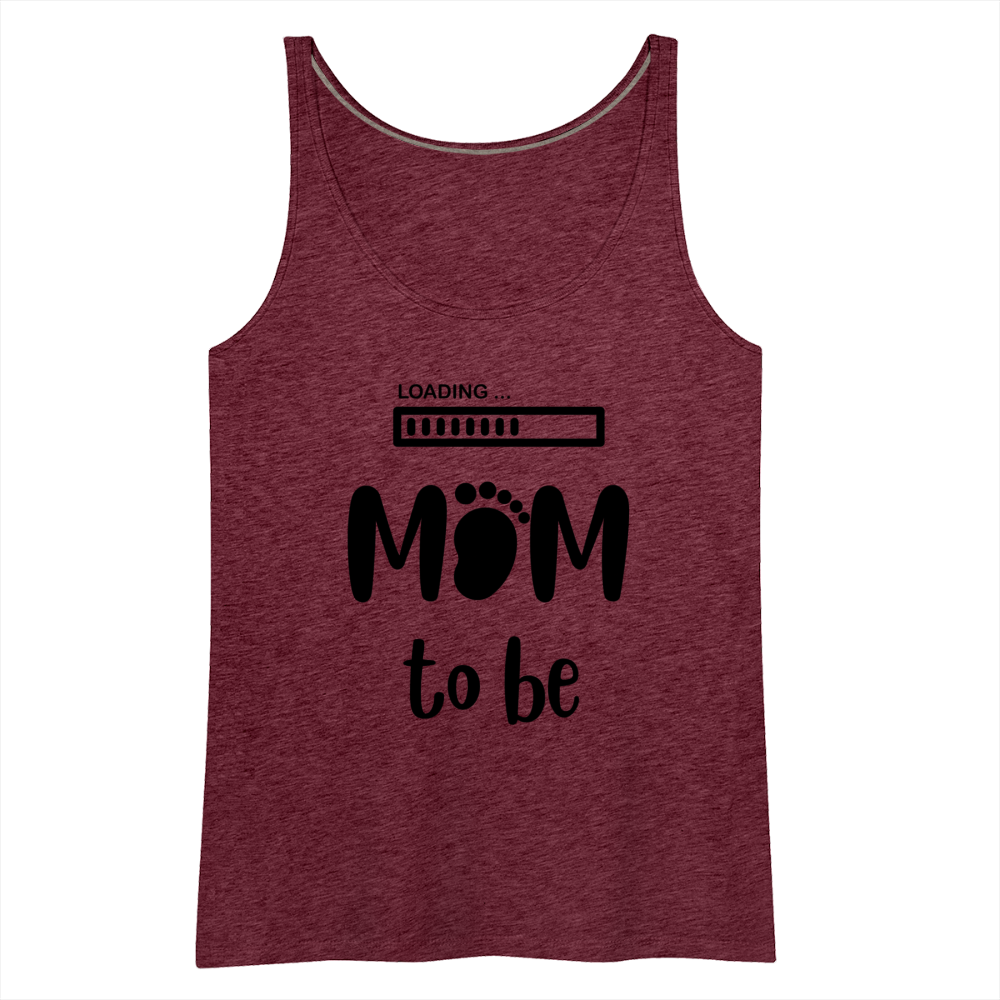 Frauen Premium Tank Top - Loading Mom to be - werdende Mutter Design - Bordeauxrot meliert