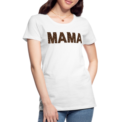 Frauen Premium T-Shirt - Mama Deisgn - weiß